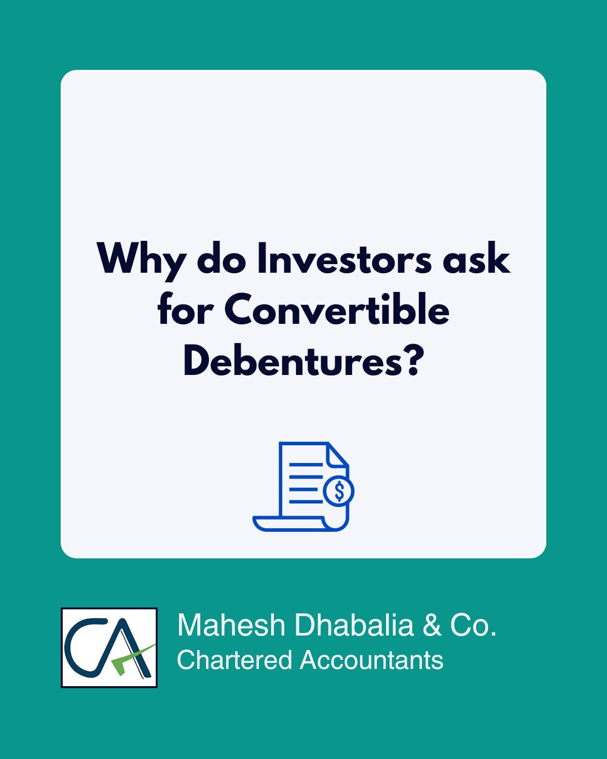 Read more about the article Why Do Investors Ask for Convertible Debentures?