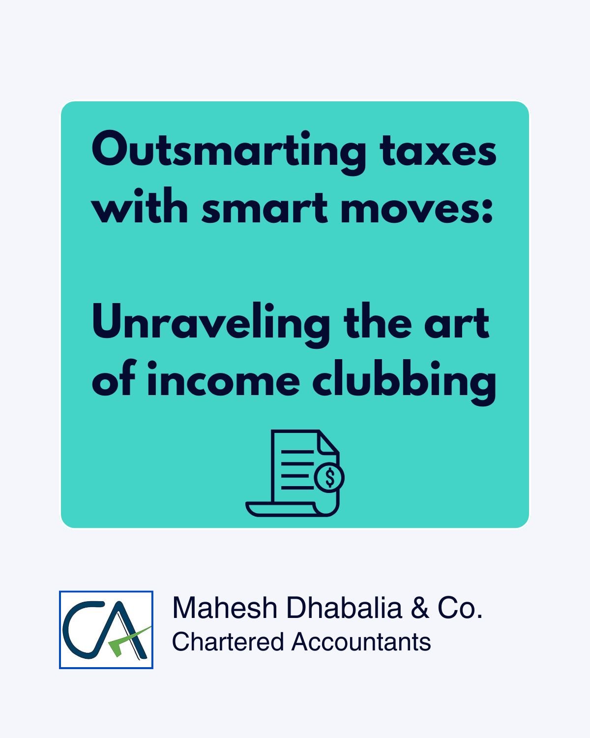 Read more about the article Clubbing of Income: Understanding Section 60 to 64 of the Income Tax Act